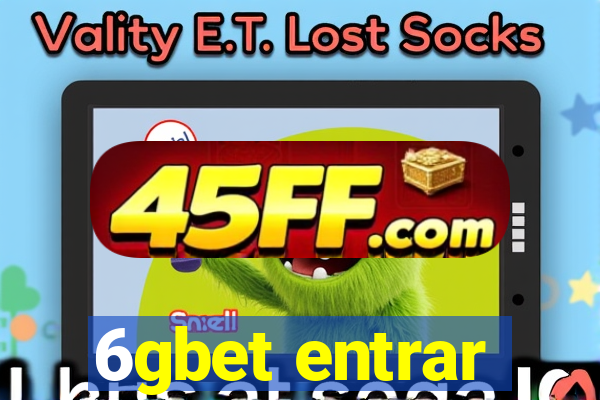 6gbet entrar